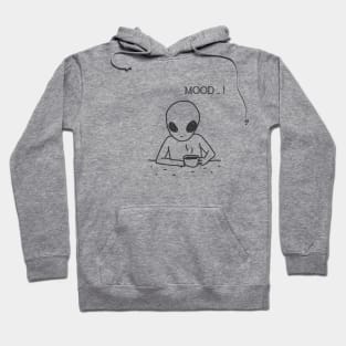 tired alien Hoodie